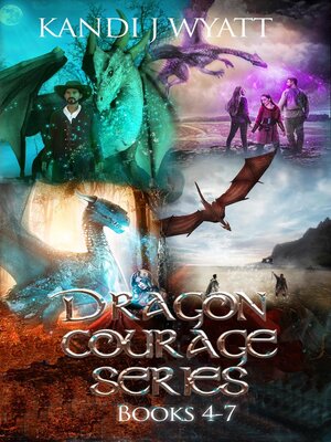cover image of Dragon Courage Series books 4-7